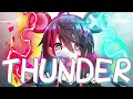 nightcore – thunder gabry ponte lum x prezioso lyrics