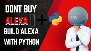 Don't Buy Alexa! Build Your Own. Create a Virtual Assistant with Python | Python Project | Jarvis AI