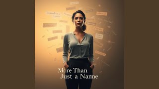 More Than Just A Name