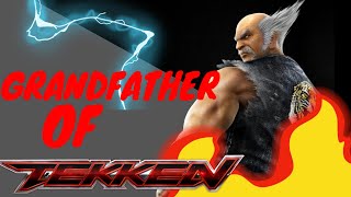 GRANDFATHER OF TEKKEN HEIHACHI #tekken6