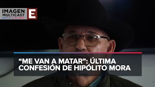 Asesinan a Hipólito Mora, ex líder de autodefensas en Michoacán