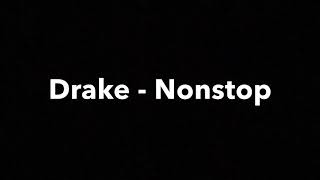 Drake - Non-stop (Clean Lyrics) (HML)