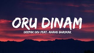 Big Brother | Oru Dinam - Lyrics | Mohanlal | Siddique | Deepak Dev | Anand Bhaskar