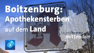 Boitzenburg: Apothekensterben auf dem Land | tagesthemen mittendrin