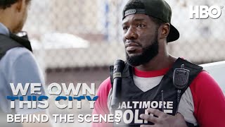 We Own This City | Behind The Scenes On Set | HBO