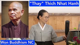 Honoring Thay Thich Nhat Hanh (틱낫한 스님을 기리며)
