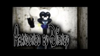 "Abandoned by Disney" by SlimeBeast (MrCreepyPasta Reupload) hWLLuVlghPo