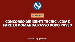 Concorso dirigenti tecnici, come fare la domanda passo dopo passo