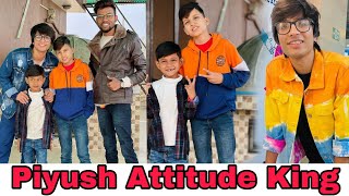 Piyush Joshi Attitude King👑Piyush Ka Ghamand Bahut Jyada Hai😡
