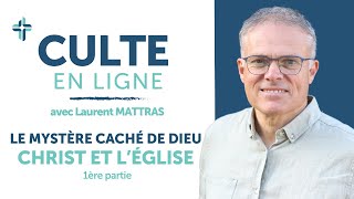 Culte en ligne | Dimanche 16 février 2025 | Laurent MATTRAS