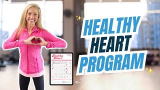 Heart Health Fitness Program Follow Along