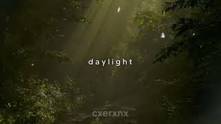 david kushner - daylight (slowed + reverb)