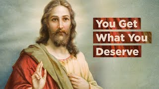 You Get What You Deserve (Easter 2019) - Things Jesus Never Said Part 4 | Pastor Craig Groeschel