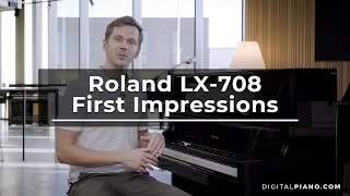 Roland LX-708 - Jacob's Piano First Impressions | Digitalpiano.com