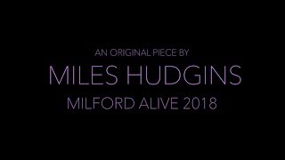 Miles Hudgins - (Tenor, Milford Alive 2018)