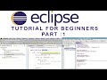 Eclipse Tutorial For Beginners Part-I