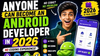 Make Your First Android App Without Coding Using Ai | Become An Android Devoloper In 2026 Easy