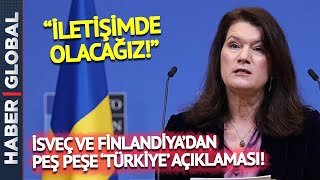 SON DAKİKA | İsveç'ten Flaş Türkiye ve NATO Açıklaması!