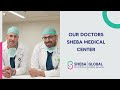 Sheba Medical Center | Our doctors