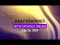 Daily Reading for Monday, July 29th, 2024 HD