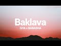 GYA x BABASHA - Baklava (Versuri)