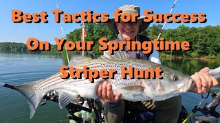 Best Tactics for Success On Your Springtime Striper Hunt