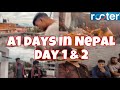 A1 DAYS IN NEPAL | VLOG 1 | A1ESPORTS