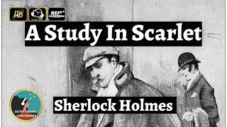 A Study In Scarlet by Sir Arthur Conan Doyle - FULL AudioBook 🎧📖 | Outstanding⭐AudioBooks