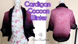 #nunucreations TUTORIAL CARDIGAN MODELLO  COCOON \