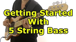 5 String Bass For Beginners