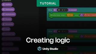 Unity Studio - Creating Logic