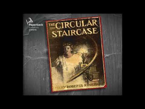 Mary Roberts Rinehart The Circular Staircase Chapter 28