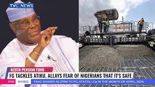 FG Tackles Atiku Over Criticism Of Plan To Use N20TN Pension Fund For Infrastructural Projects