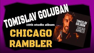 Tomislav Goluban - Chicago Rambler (FULL ALBUM)