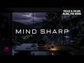 Mind Sharp Frequency ~ Deep Focus Music for High Performance Work & Study | Deep Work Music