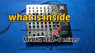 what's inside Medha SEM-6 mixer#dj  #youtube