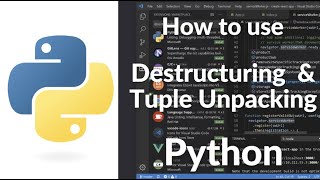 How To Use Destructuring Tuple Unpacking In Python Clean Pythonic