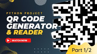 Python Project QR Code Generator with Source Code | Project Guru