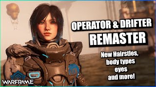 OPERATOR & DRIFTER REMASTER! ✨💅 Warframe Update 41: The Old Peace