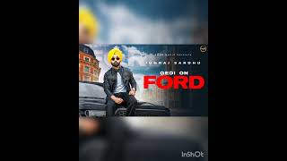 Gedi On Ford New Song Jugraj Sandhu Whatsapp Status l Jugraj Sandhu Gedi On Ford Status l