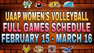 🔴 UAAP SEASON 87 🔴 FEBRUARY 15 - MARCH 16, 2025 🔴 WOMEN'S VOLLEYBALL FULL SCHEDULE 🔴 ROSTER \u0026 UPDATE