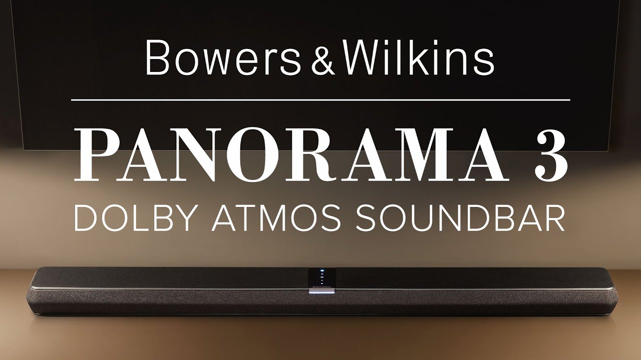 Bowers And Wilkins Panorama 3 Soundbar Review | Dolby Atmos, EARC ...