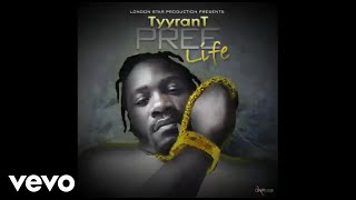 Tyyrant - Pree Life (Official Audio)