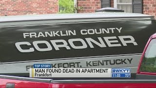Coroner identifies man found dead in Frankfort apartment