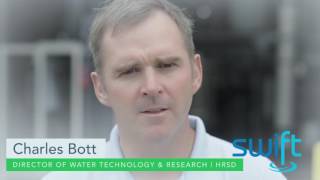 SWIFT Remarks, Charles Bott, HRSD Director of Water Technology \u0026 Research