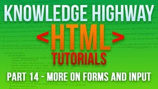How to program in HTML #14 - More on Forms and Input