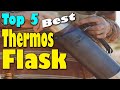 Top 5 Best Thermos Flask 2021