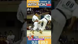 Old is Gold | old school Karate #withaijaz #karate #kumite #wkf