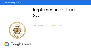 Implementing Cloud SQL |Essential Google Cloud Infrastructure: Core Services |Google Cloud |LionoEdu