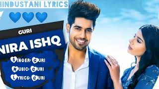 NIRA ISHQ Song II Guri Punjabi Song || Meaning in Hindi ll By Hindustani Lyrics